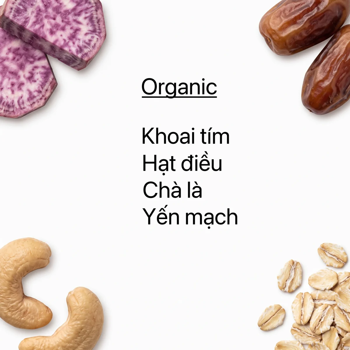 Khoai Tím - Hạt Điều - Yến Mạch