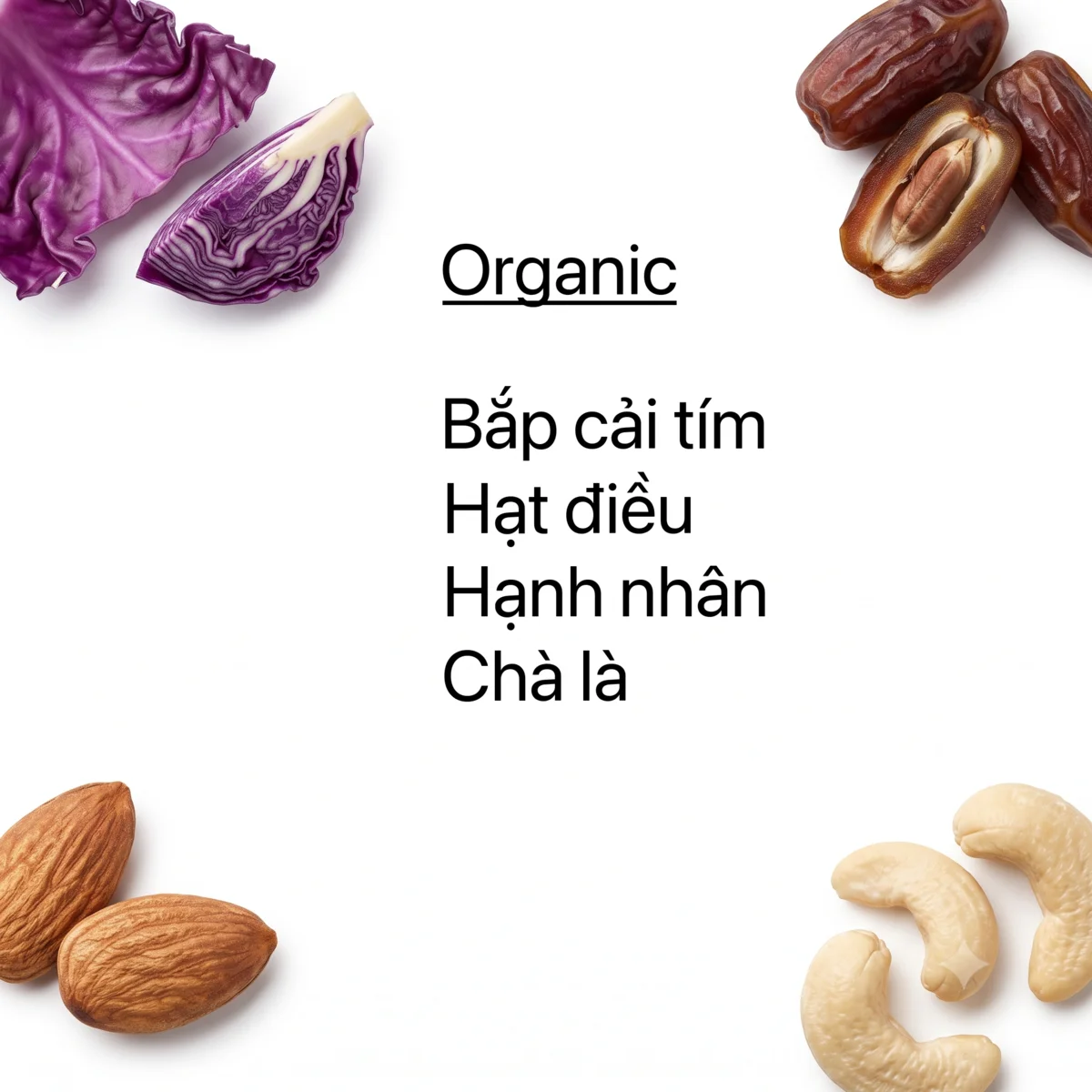 Bắp Cải Tím - Hạt Điều - Hạnh Nhân
